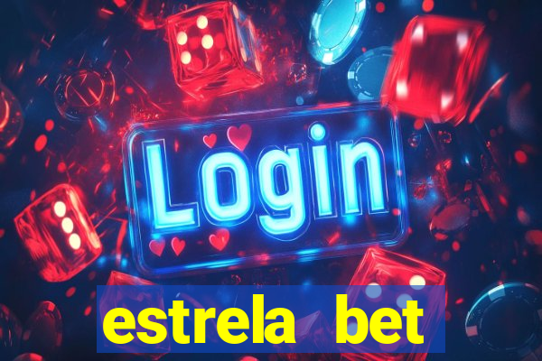 estrela bet horarios pagantes